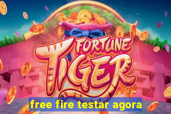 free fire testar agora